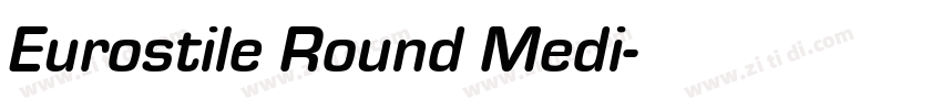 Eurostile Round Medi字体转换